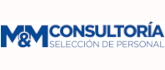 Consultoría M&M Selección de Personal - Ofertas de Trabajo